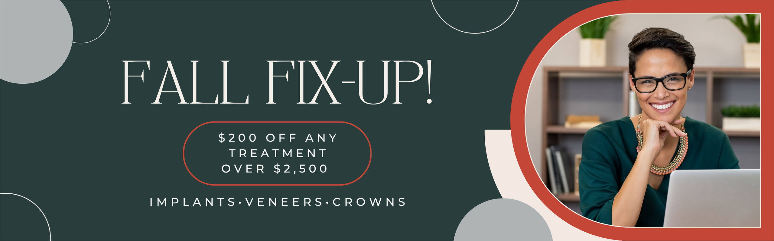 $200 Off Any Treatment Over $2,500 (implants, Veneers, Crowns)